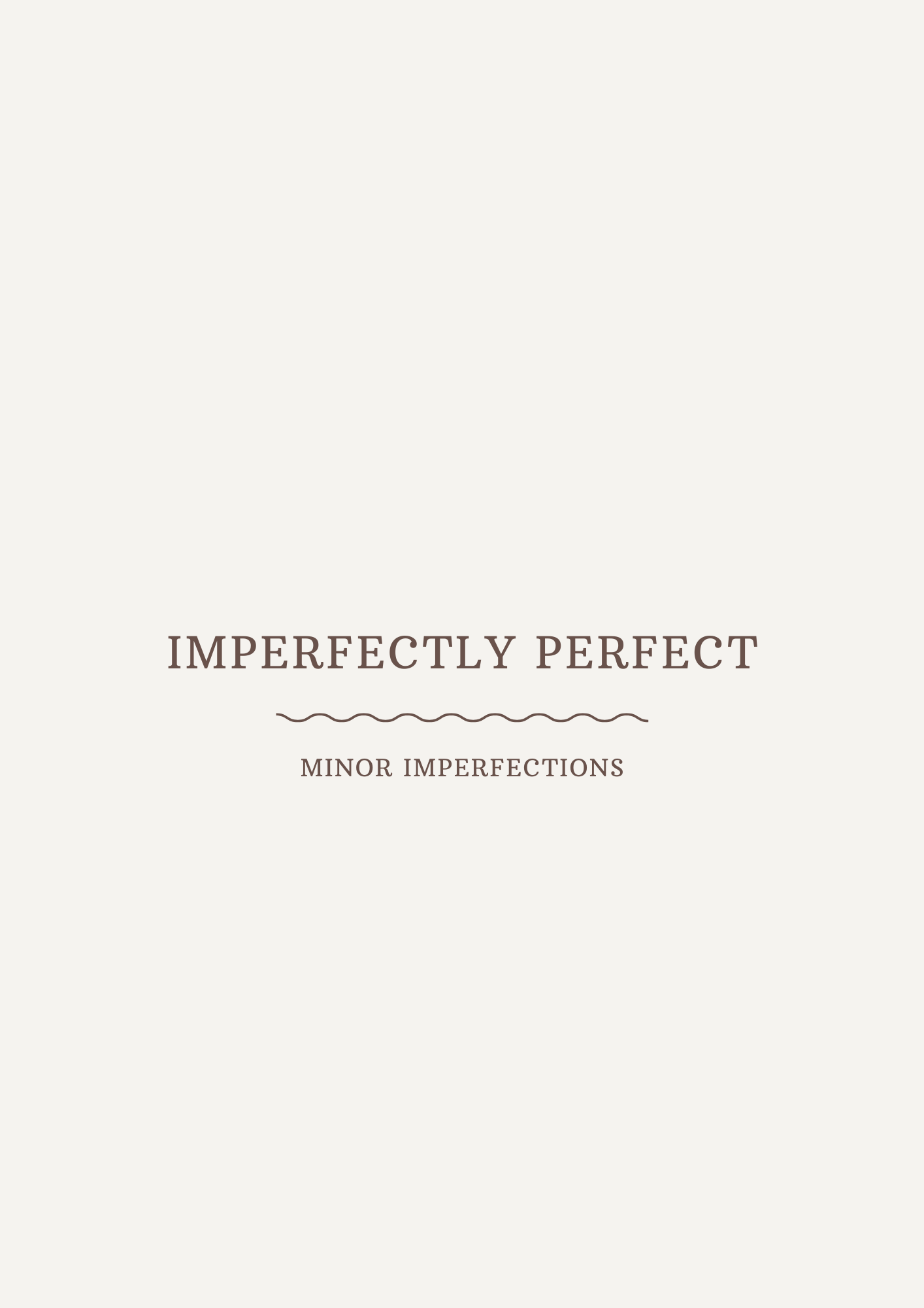 IMPERFECTLY PERFECT BY WILLOW AND SAGE CO