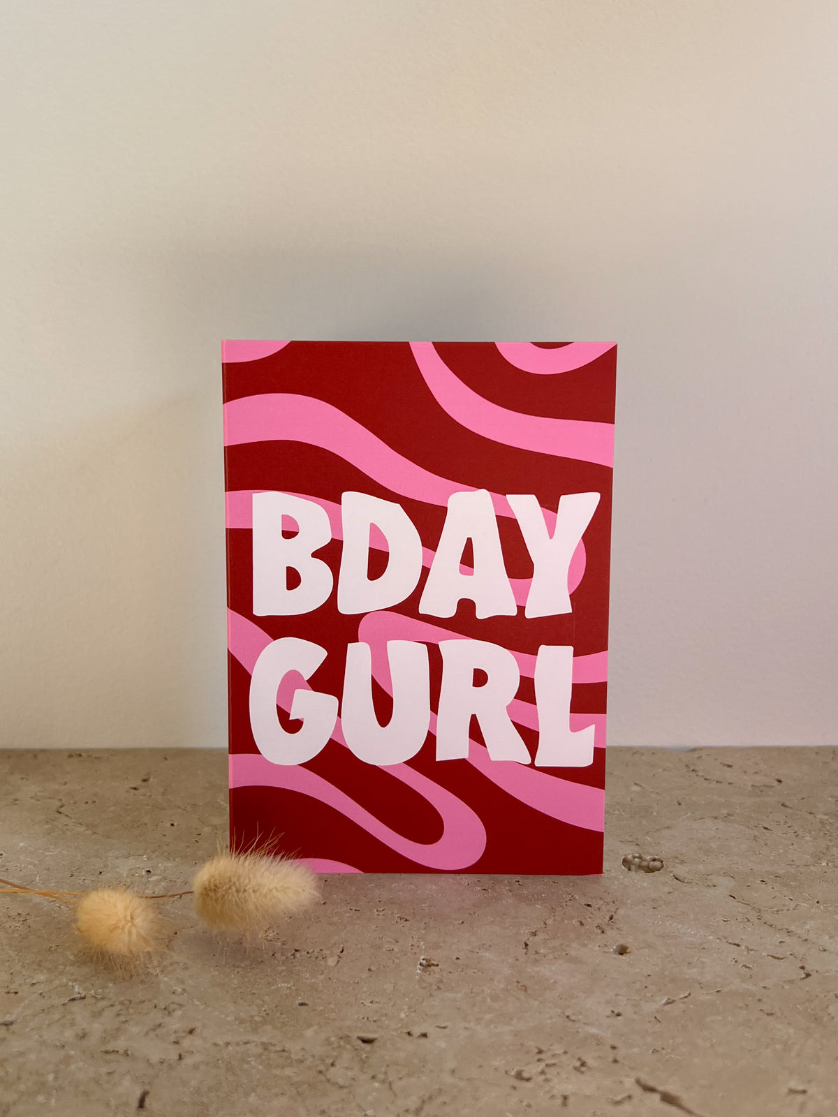 BDAY GURL PREMIUM GREETING CARD | GROOVY BIRTHDAY CARD