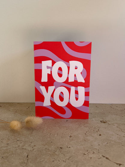 FOR YOU PREMIUM GREETING CARD | GROOVY CARD