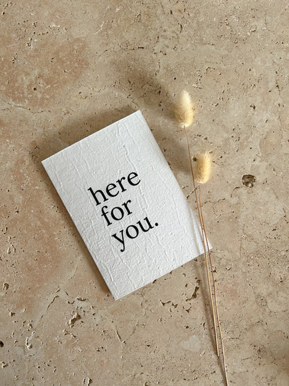 HERE FOR YOU PLANTABLE GREETING CARD