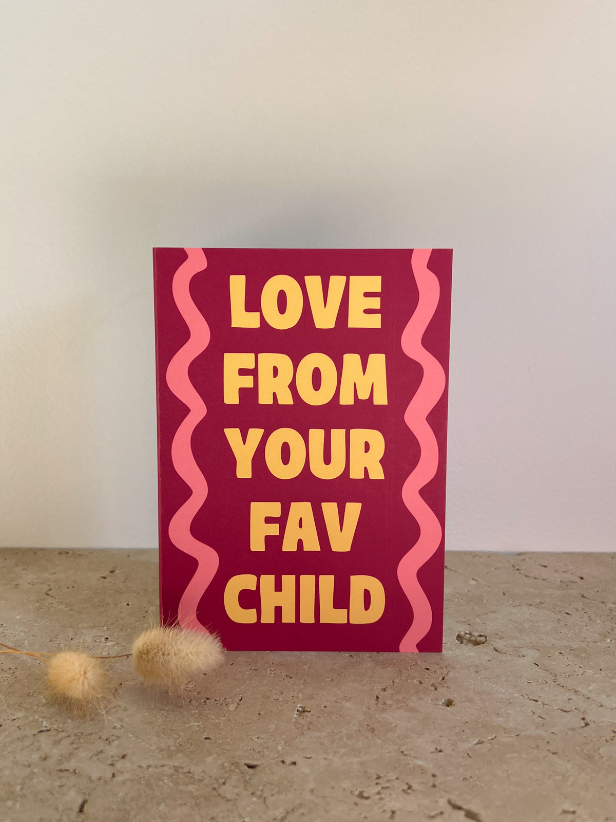 LOVE FROM YOUR FAV CHILD PREMIUM GREETING CARDS