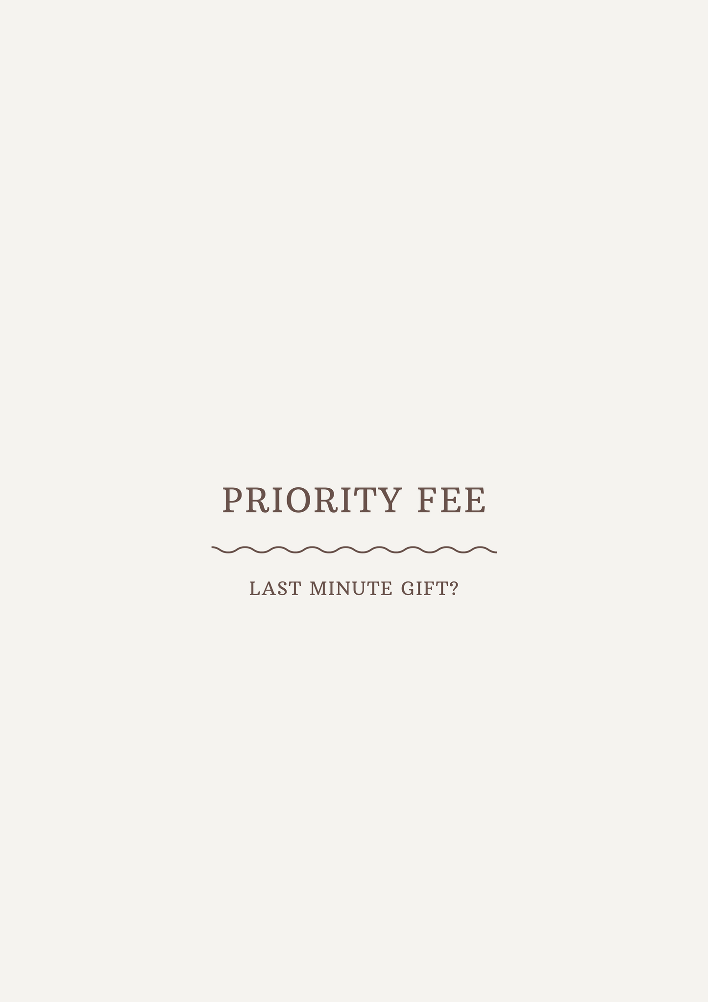 PRIORITY FEE